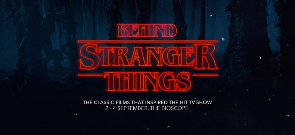 Behind Stranger Things 