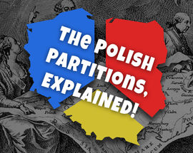 The Polish Partitions, Explained!