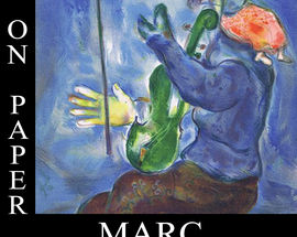 Marc Chagall  - Exhibiton at Warsaw Auction House