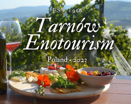 Tarnów Wineries & Enotourism