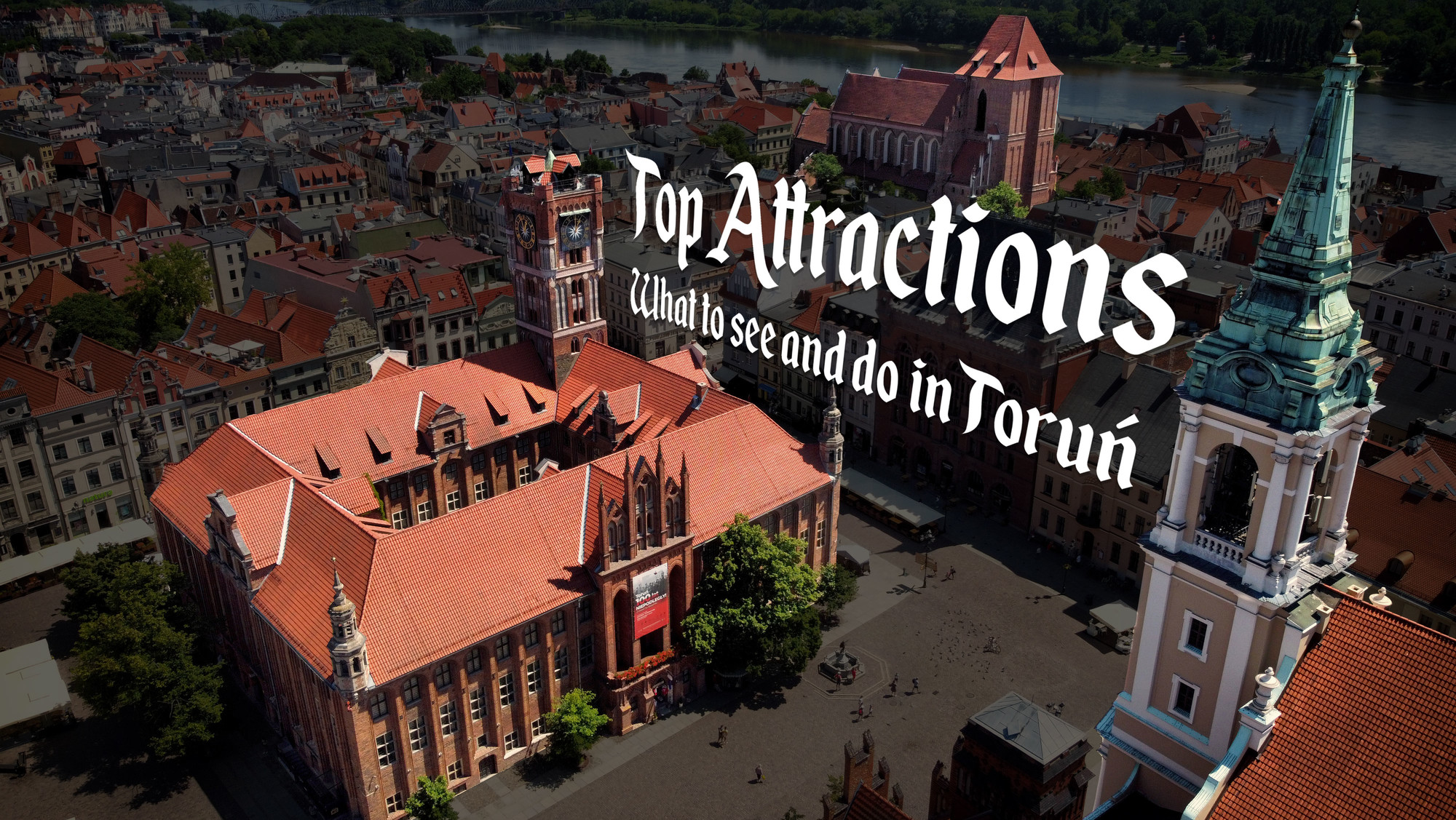 Top Toruń Attractions | What to See & Do in Toruń, Poland
