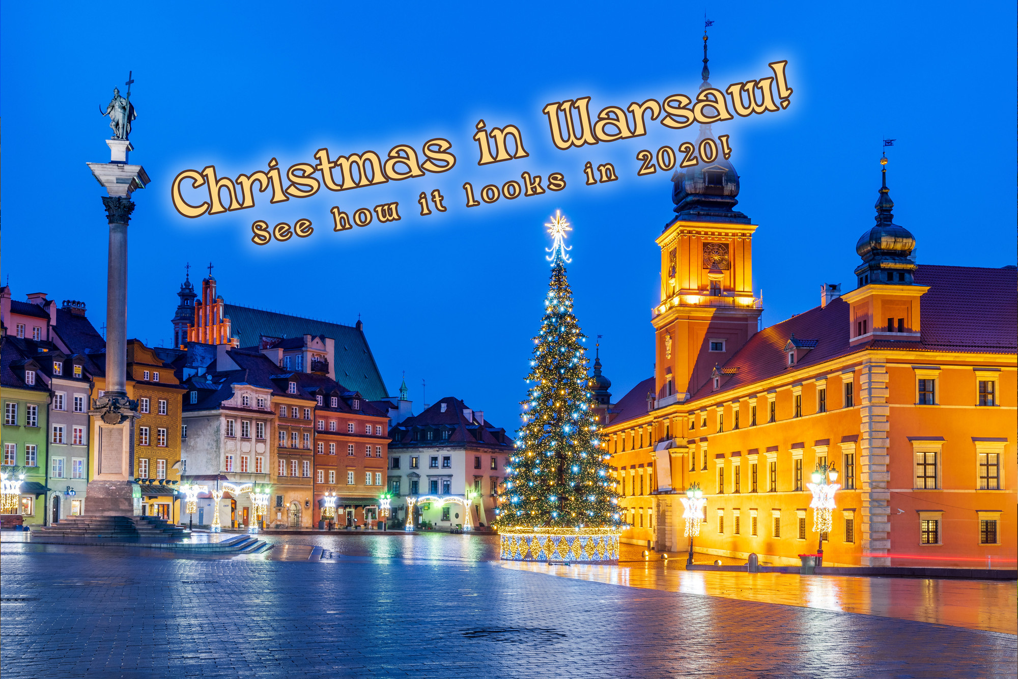 Christmas And New Year Traditions In Warsaw