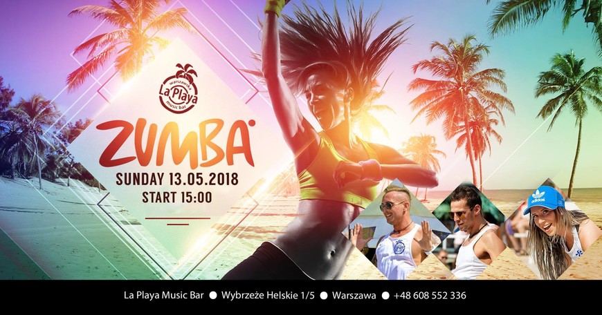 Rozpoczęcie Sezonu 2018- Zumba Friend-z w LaPlaya